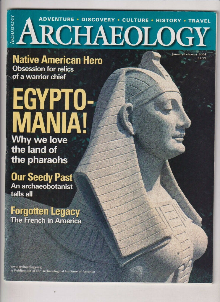 Archaeology Mag Egyptmania Our Seedy Past January/February 2004 112719nonr