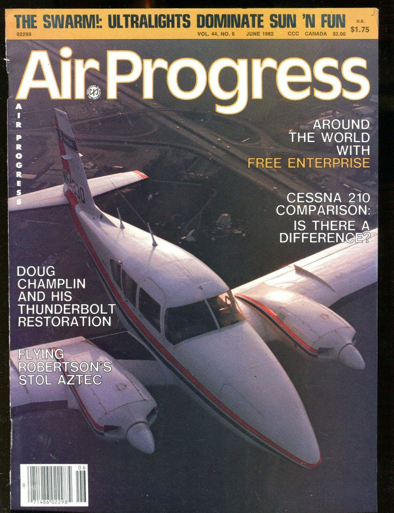 Air Progress Magazine June 1982 Cessna 210 EX No ML 122916jhe