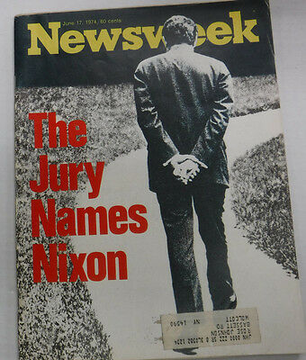 Newsweek Magazine The Jury Names Richard Nixon June 1974 082015R
