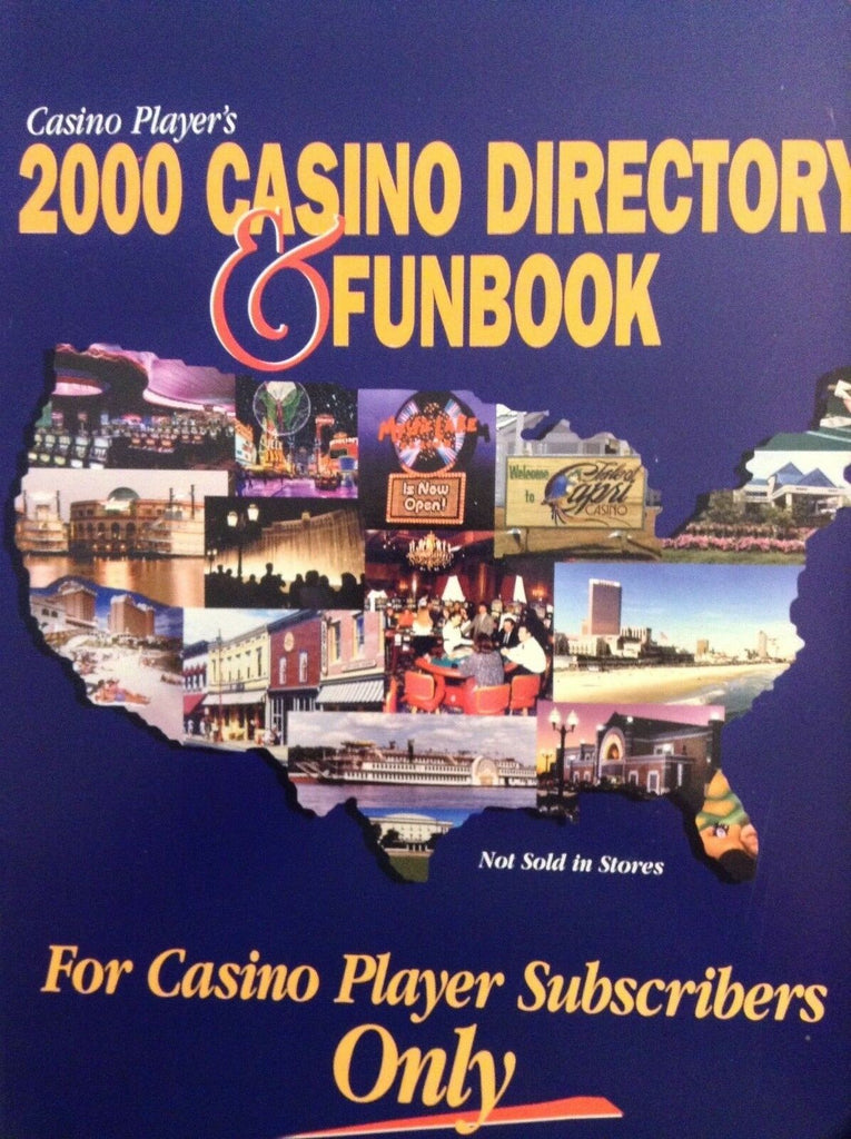 Casino Player Magazine Directory & Funbook 2000 021618nonrh