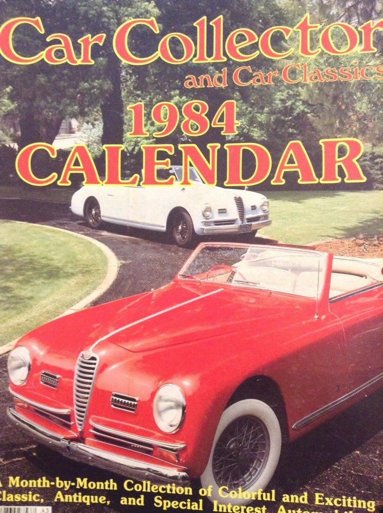 Car Collector And Car Classics Magazine 1984 Calendar 021018nonrh