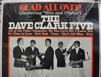 The Dave Clark Five Glad All Over (featuring Bits & Pieces) 33RPM 042816 TLJ