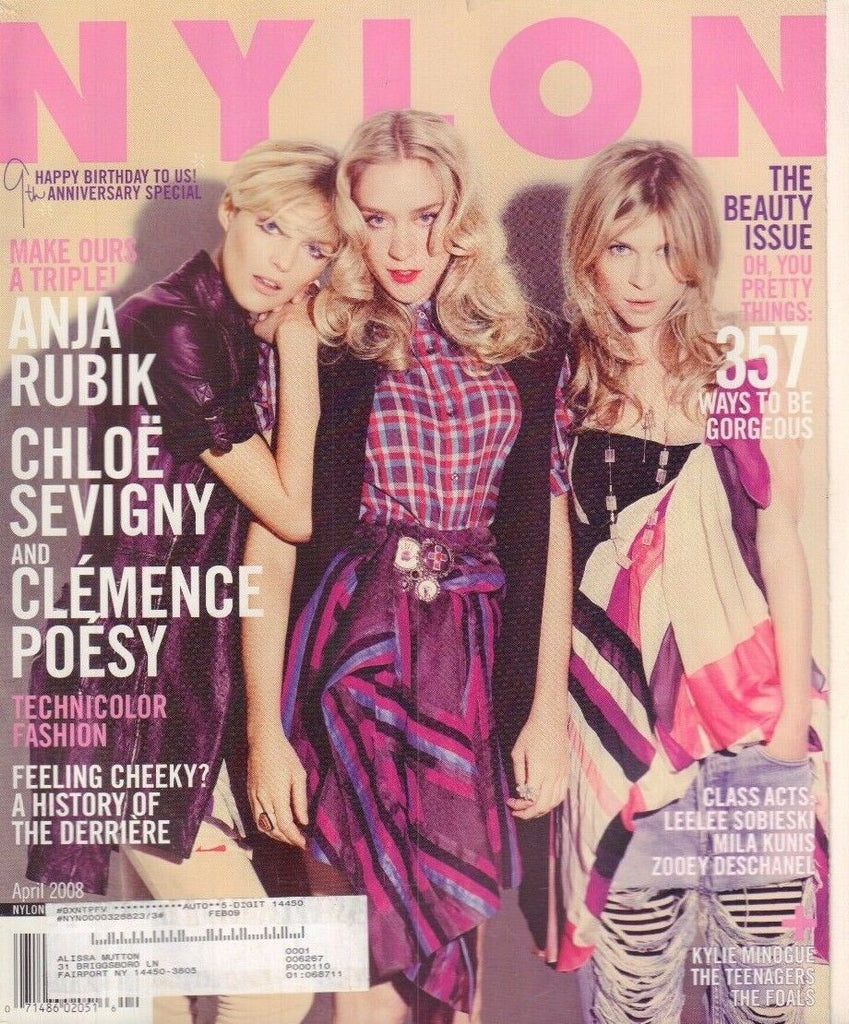 Nylon April 2008 Anja Rubik, Chloe Sevigny w/ML 022017NONDBE