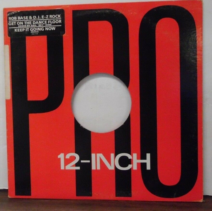 Rob Base & DJ E-Z Rock Get on the Dance Floor 12? Single PROMO 100818LLE