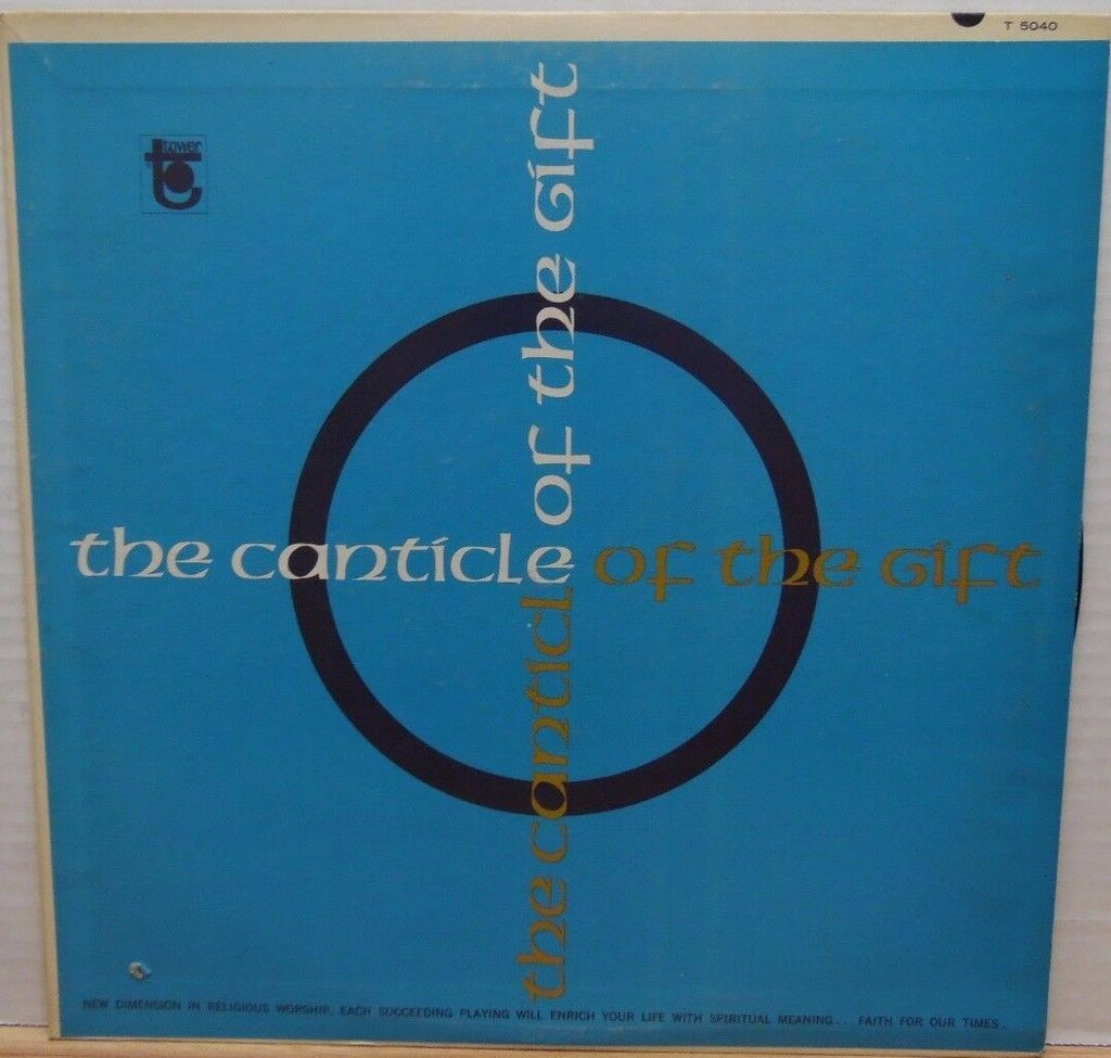 Canticle Of The Gift Tower T-5040 33rpm 092717DBE2