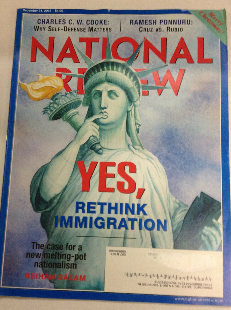 National Review Magazine Rethink Immigration December 31, 2015 050317nonr