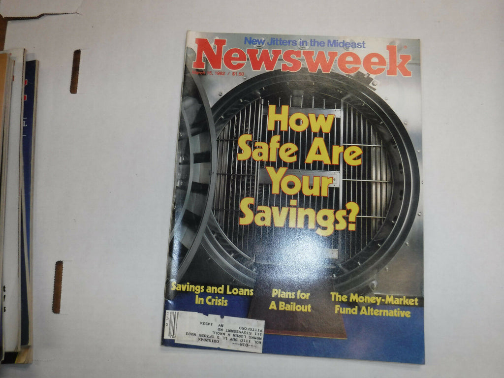 Newsweek Magazine How Safe Are Your Savings March 1982 093016R