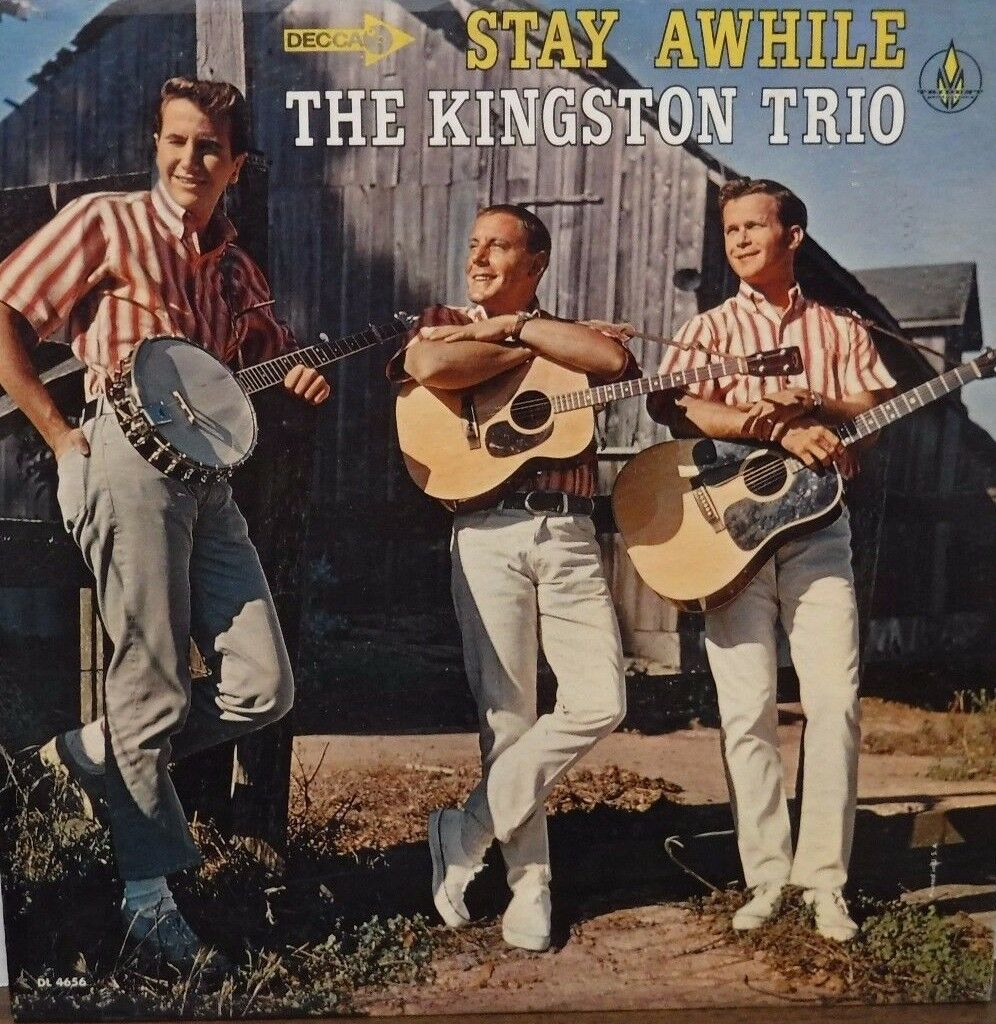 Stay Awhile The Kingstone Trio 33RPM DL-4656 112016LLE