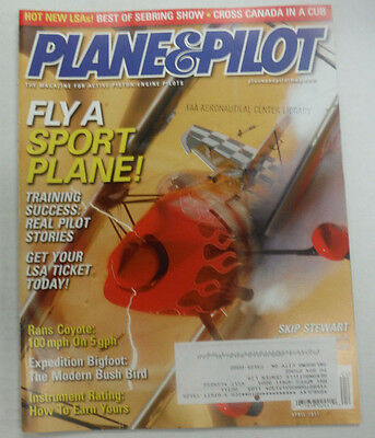 Plane & Pilot Magazine Fly a Sport Plane April 2011 FAL 061715R2