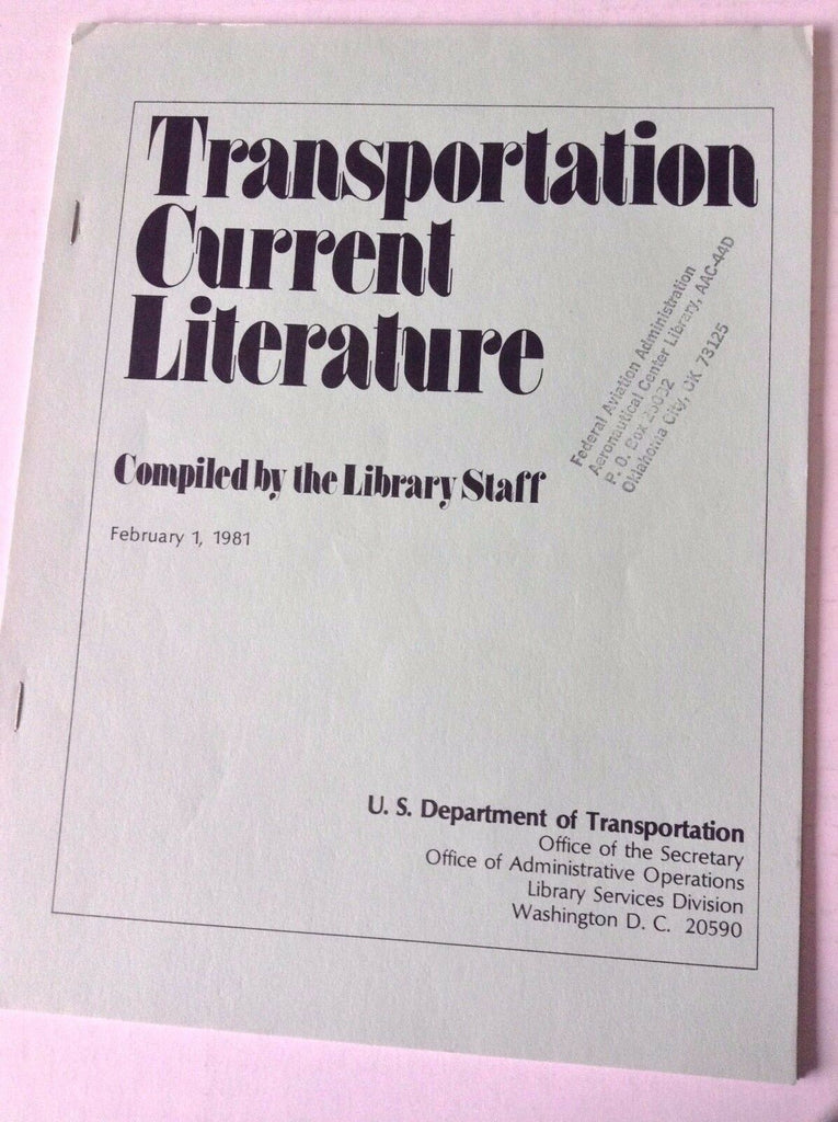 Transportation Current Literature Magazine February 1, 1981 FAL 050517nonrh