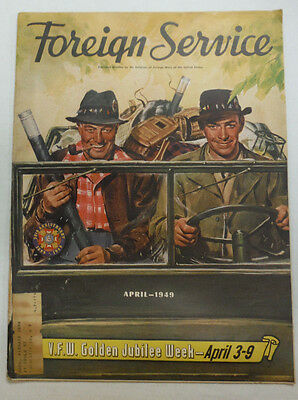 Foreign Service Magazine VFW Golden Jubilee Week April 1949 061215R