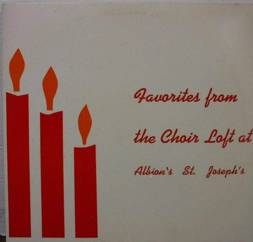 Favorites from the Choir loft at Albion's St. Joseph's 33RPM 10117LLE