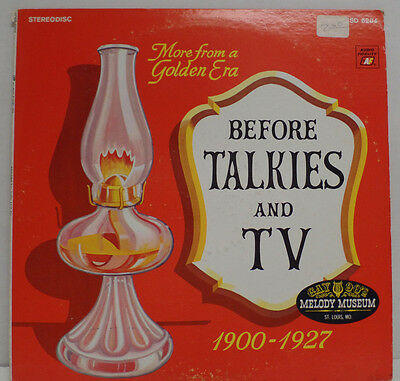 Before Talkies and TV 1900-1927 33RPM 060516 TLJ