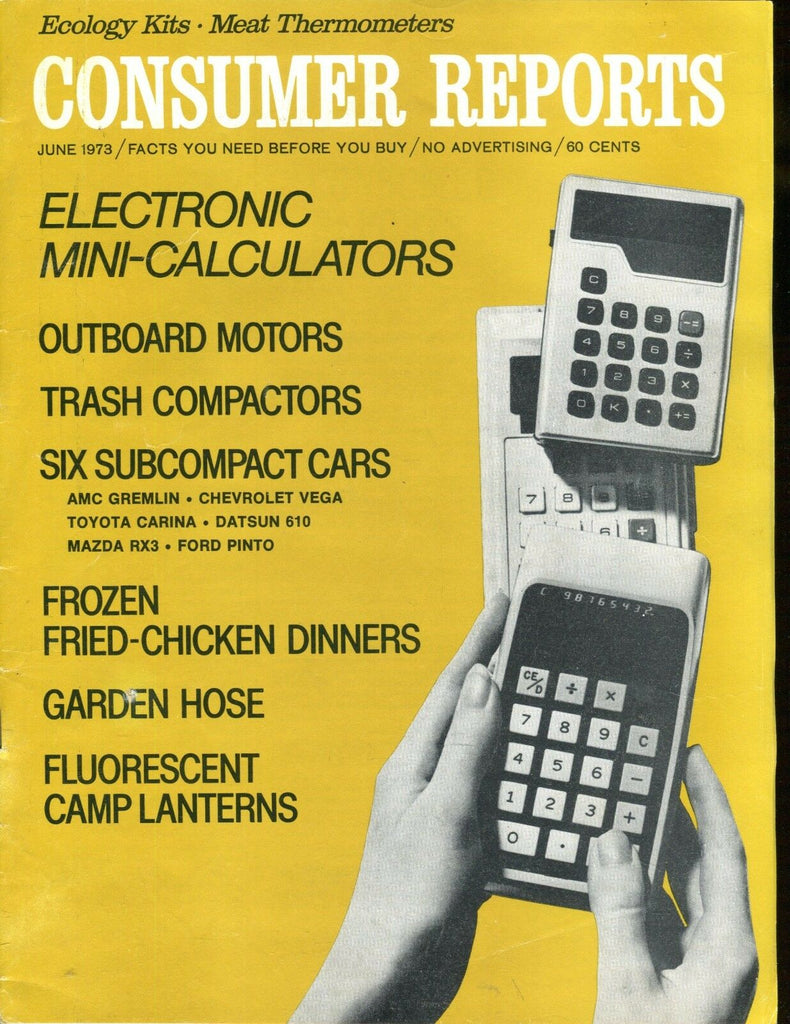 Consumer Reports Magazine June 1973 Mini-Calculators VGEX No ML 020617jhe