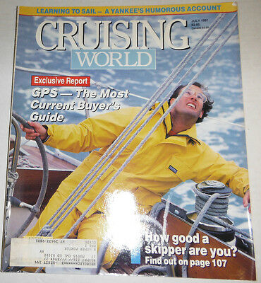 Cruising World Magazine GPS The Current Buyer's Guide July 1991 072914R