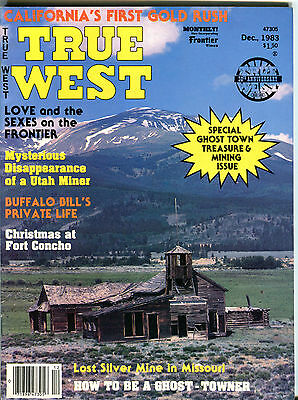 True West Magazine Dec. 1983 Ghost Town Treasure & Mining Issue VGEX 012516jhe
