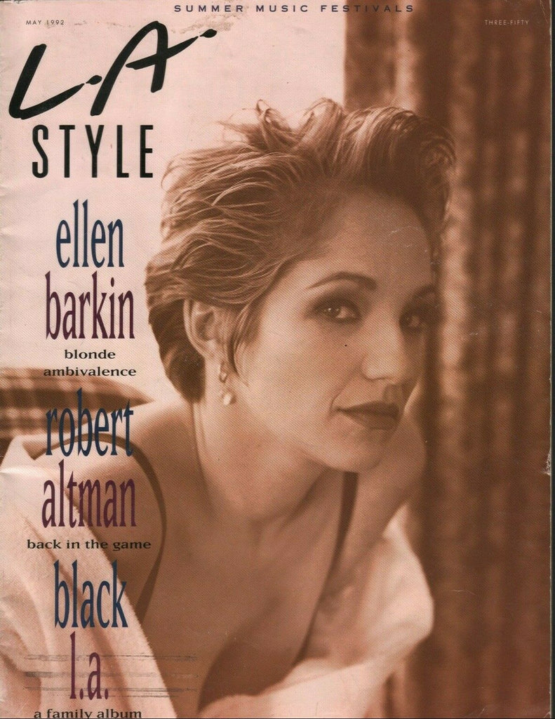 LA Style May 1992 Ellen Barkin Robert Altman 020420DBE