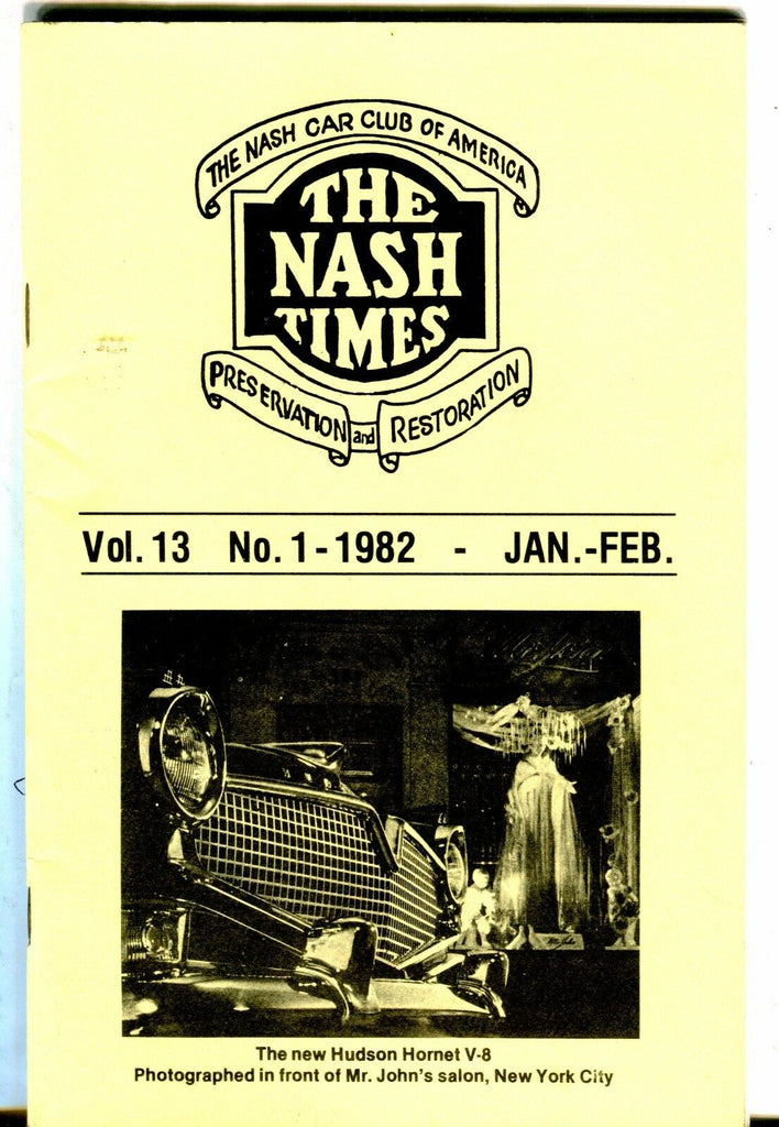 The Nash TimesJan./Feb. 1982 Hudson Hornet V-8 EX 032017nonjhe