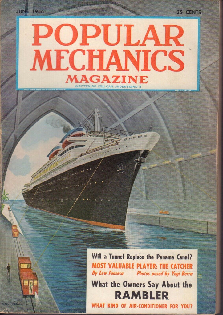 Popular Mechanics Magazine June 1956 Panama Tunnel Ship 101217nonjhe