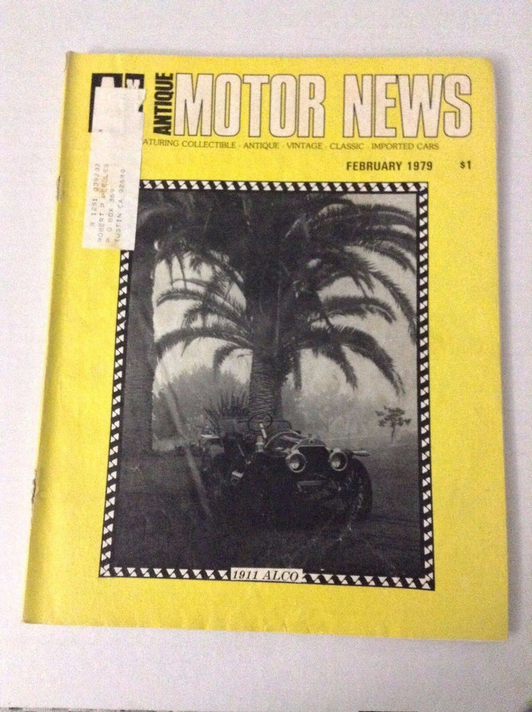 Antique Motor News Magazine 1911 Alco February 1979 032217NONRH