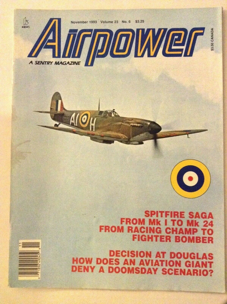 Airpower Magazine Spitfire Saga MK I To Mk24 November 1993 050319nonrh
