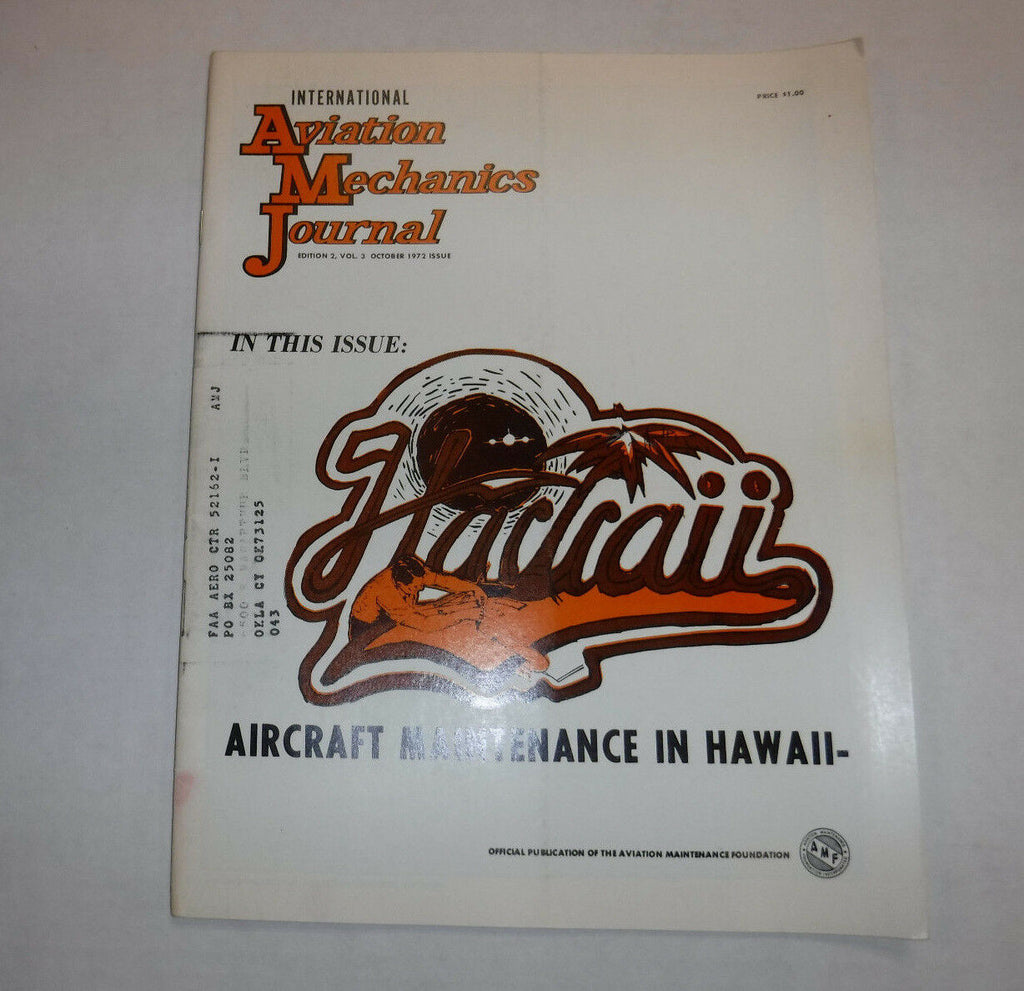 Aviation Mechanics Journal Magazine Maintenance Hawaii October 1972 FAA 110816R