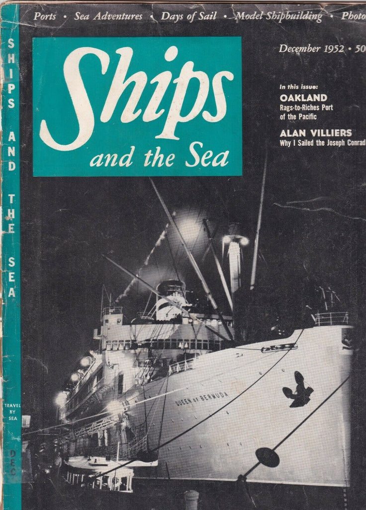 Ships And The Sea Mag Oakland Rags To Riches December 1952 100119nonr2