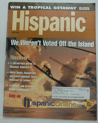 Hispanic Magazine We Weren't Voted Off The Island May 2001 060315R