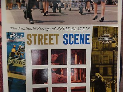 The Fantastic Strings of Felix Slatkin Street Scene 33RPM 011416 TLJ