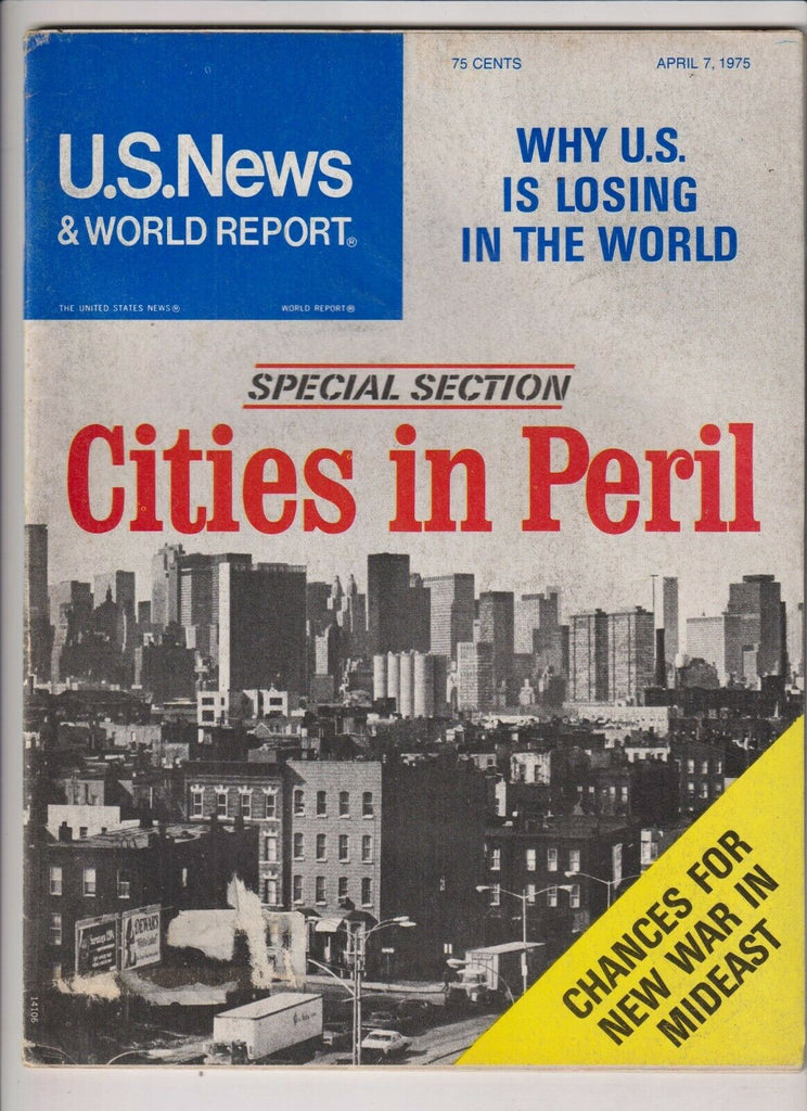 U.S. News Mag Cities In Peril April 7, 1975 112019nonr
