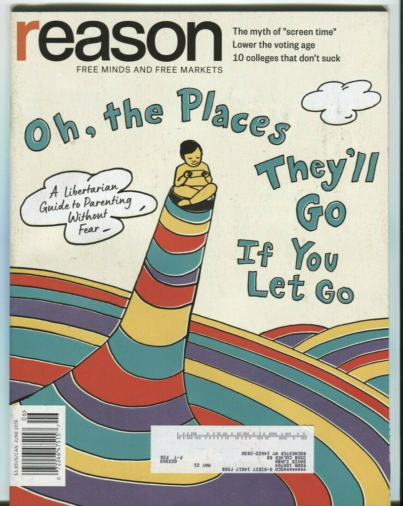 Reason June 2019 Jesse Walker Matt Welch Peter Bagge 102819DBE