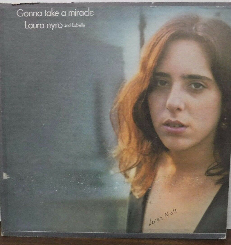 Laura Nyro and Labelle Gonna take a miracle 33RPM #30987 010717LLE#2