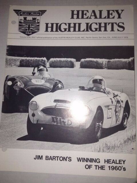 Healey Highlights Magazine Jim Barton's Healey June/July 1978 040117NONRH