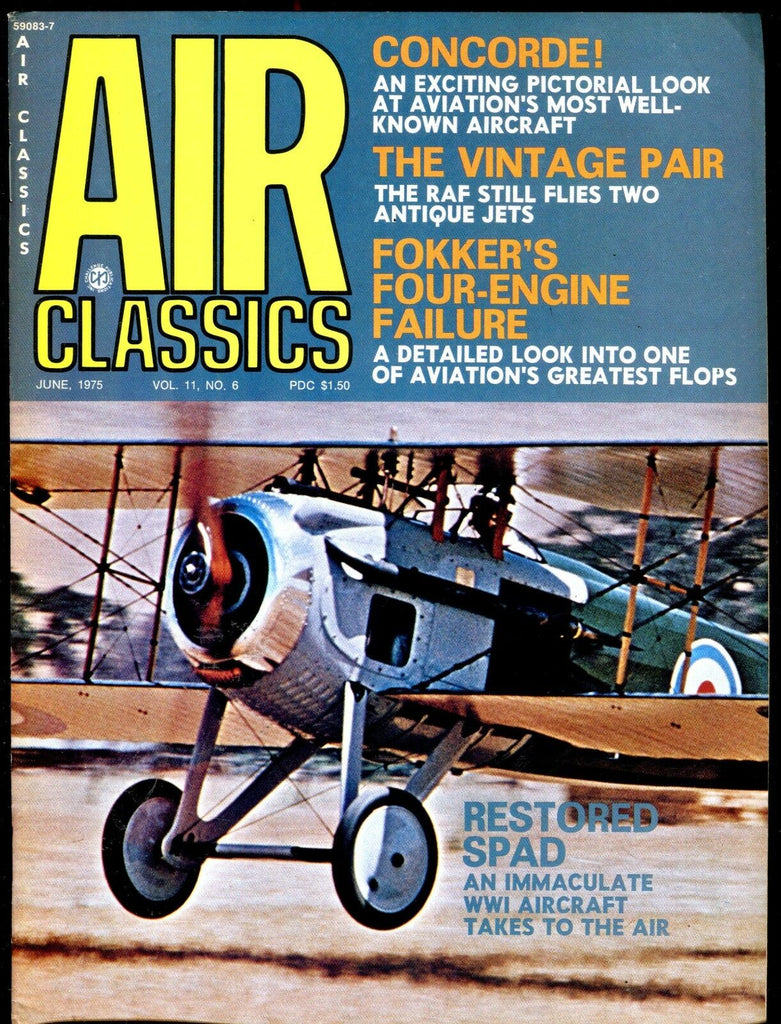 Air Classics Magazine June 1975 Restored Spad EX No ML 121116jhe