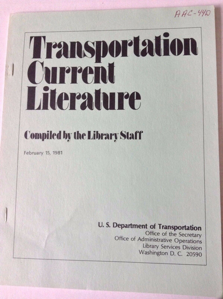 Transportation Current Literature Magazine February 15, 1981 FAL 050517nonrh