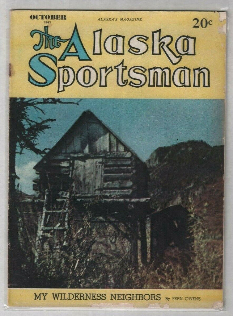 The Alaska Sportsman My Wilderness Neighbors October 1943 012420nonr