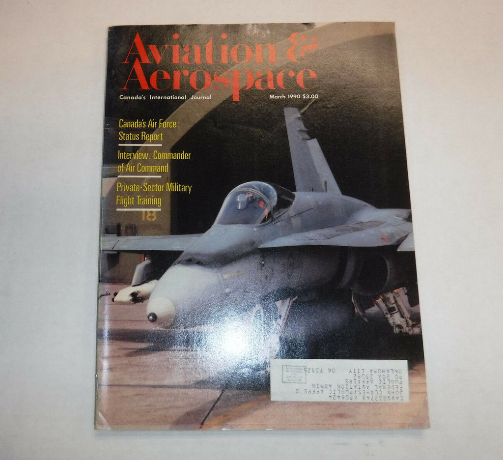 Aviation & Aerospace Magazine Canada's Air Force March 1990 FAL FAA 110816R