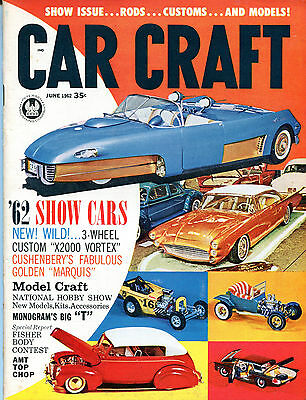 Car Craft Magazine June 1962 '62 Show Cars X2000 Vortex EX NO ML 121415jhe