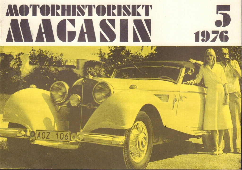 Motorhistoriskt Magasin Swedish Car Magazine 5 1976 Mercedes 032717nonDBE