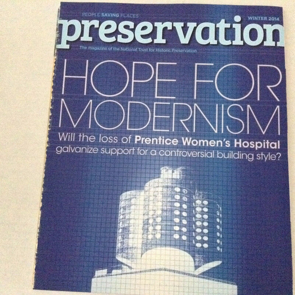 Preservation Magazine Prentice Women's Hospital Winter 2014 070217nonrh