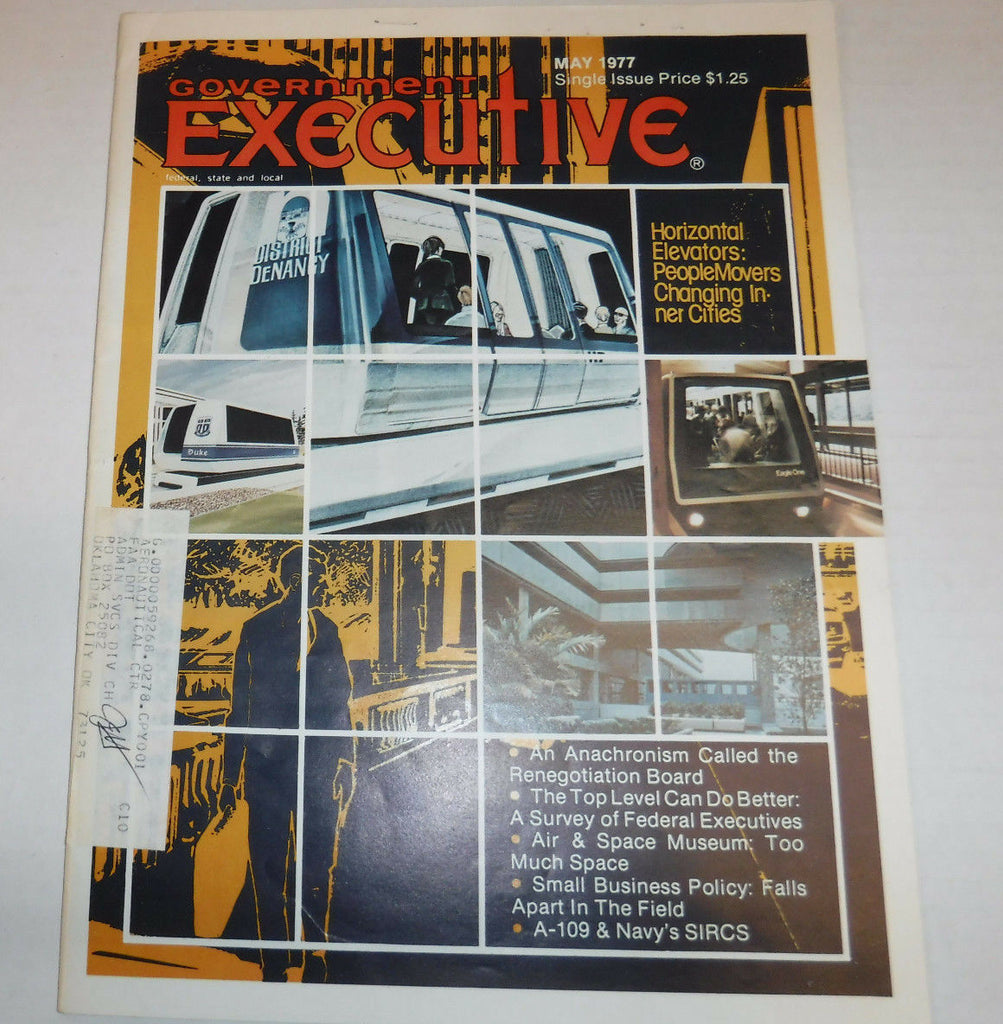 Government Executive Magazine Horizontal Elevators May 1977 FAA FAL 102016R