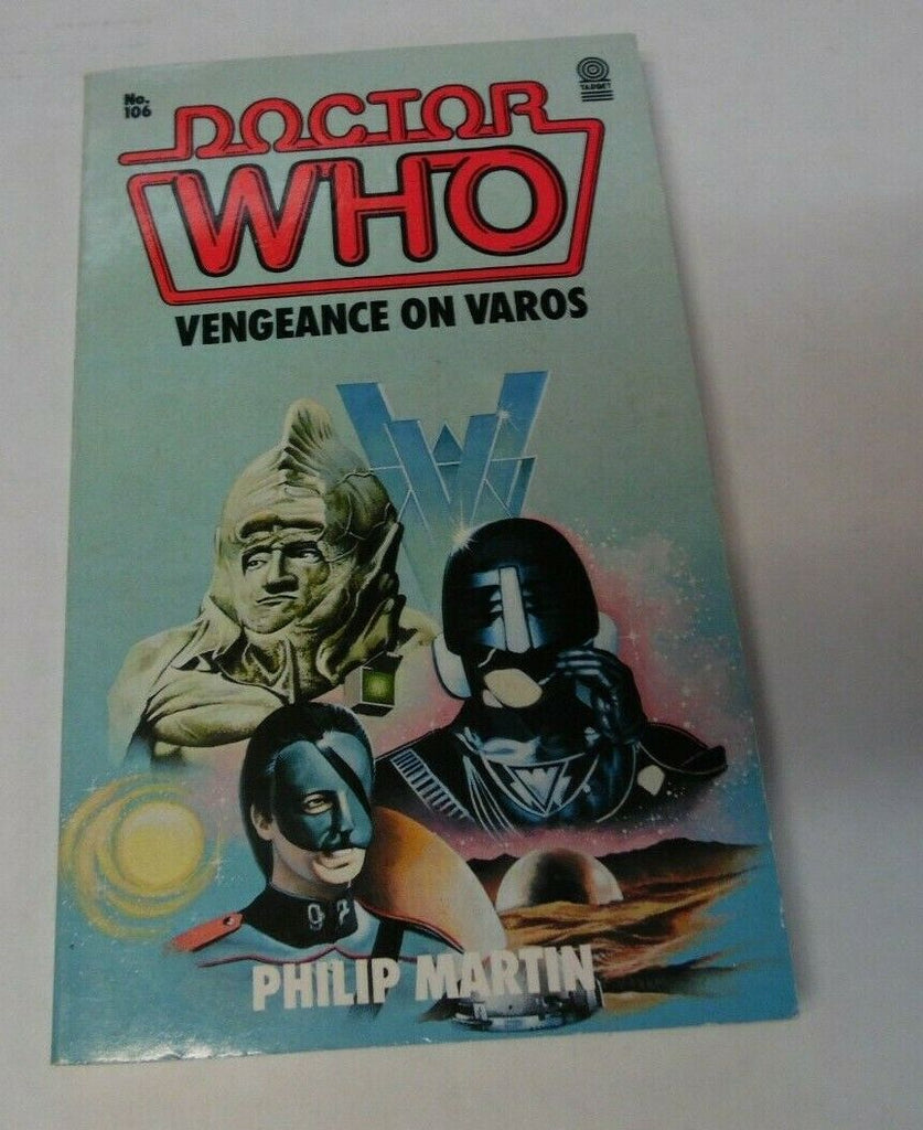 Doctor Who Vengeance on Varos by Philip Martin Paperback 032120LLE
