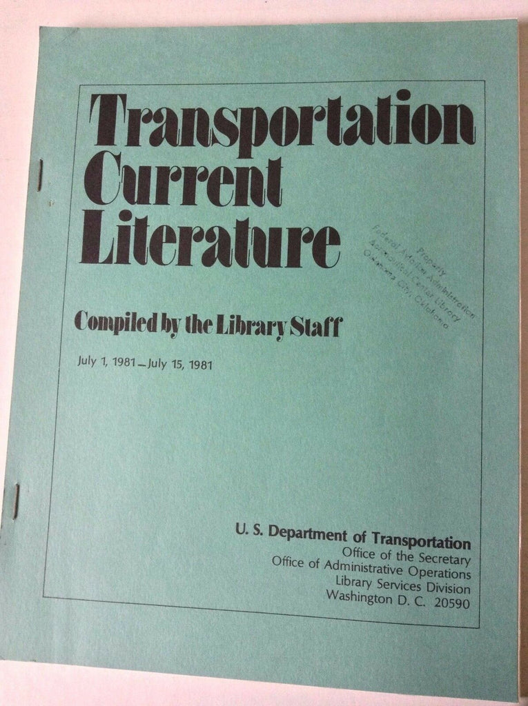 Transportation Current Literature Magazine July 1-15, 1981 FAL 050517nonrh