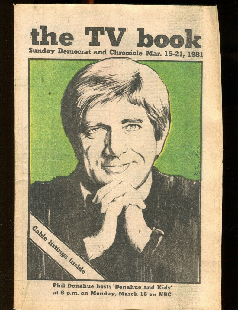 TV Book Democrat & Chronicle Mar. 15-21 1981 Phil Donahue EX 022317nonjhe