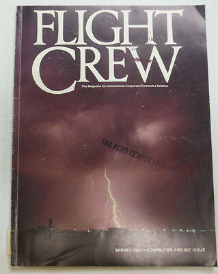 Flight Crew Magazine The Comuters Are Coming Spring 1980 FAL 061115R