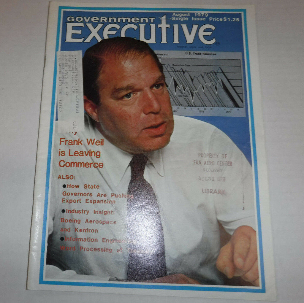 Government Executive Magazine Frank Weil Leaving August 1979 FAA FAL 102016R
