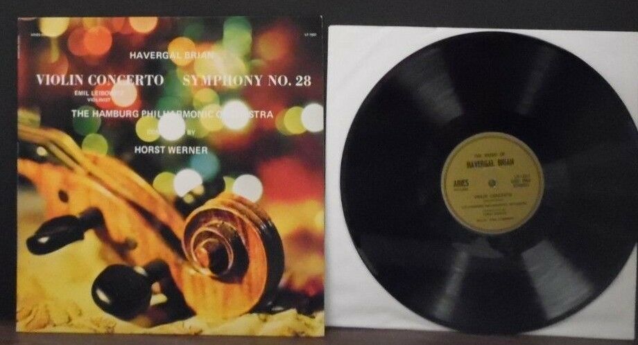 Havergal Brian Violin Concerto Symphony No 28 vinyl LP1607 010519LLE