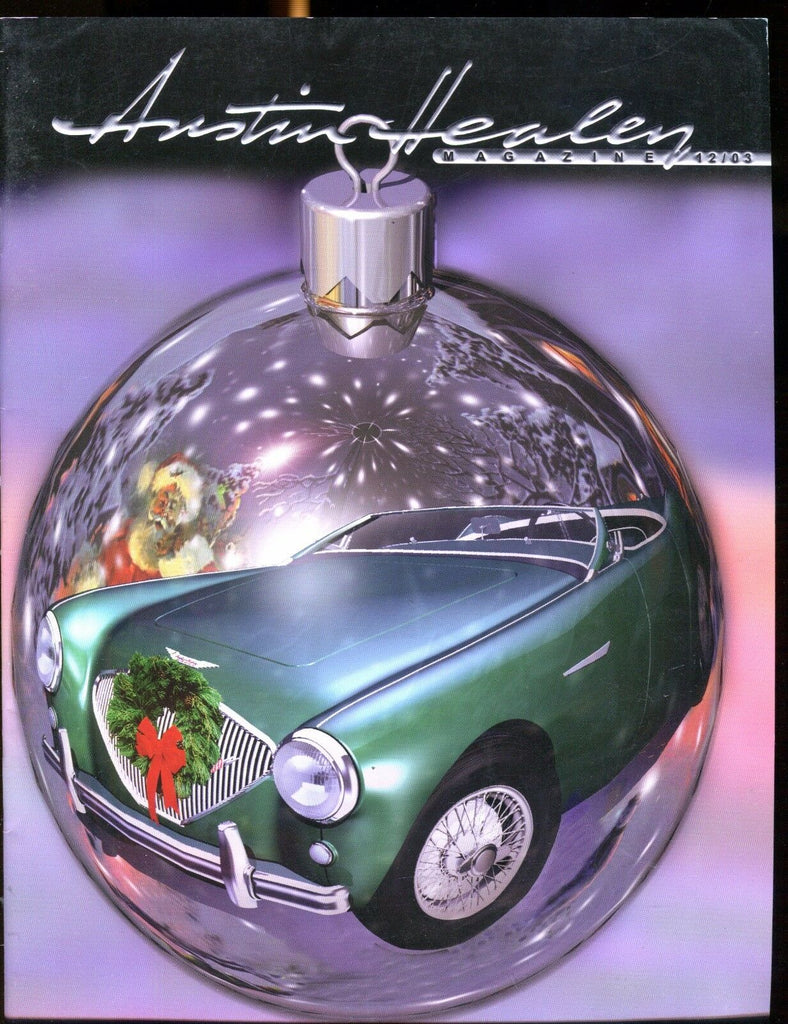 Austin Healey Magazine December 2003 EX w/ML On Back 022817nonjhe