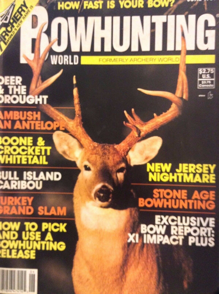 Bowhunting World Magazine Deer & The Drought June 1989 111617nonrh