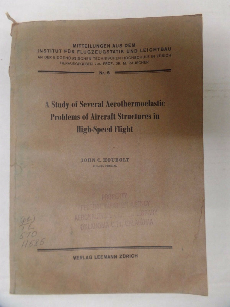 A Study of Several Aerothermoelastic Problems of Aircraft EX-FAA 011317DBE2